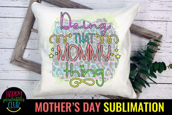 Download Doing That Mommy Thing -Mothers Day PNG - Png Collection