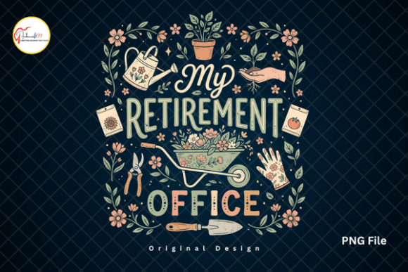 Download Gardening My Retirement Office PNG Shirt - Png Collection